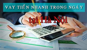 Có nên vay tiền lãi tại Hà Nội? Đơn vị cho vay lãi uy tín